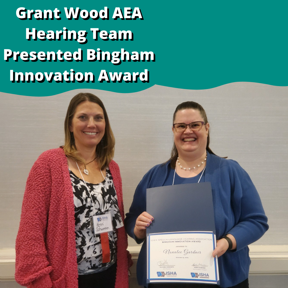 Grant Wood A E A Hearing Team Presented Bingham Innovation Award